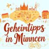 Geheimtipps für München und Umgebung: Entdecke das Unbekannte